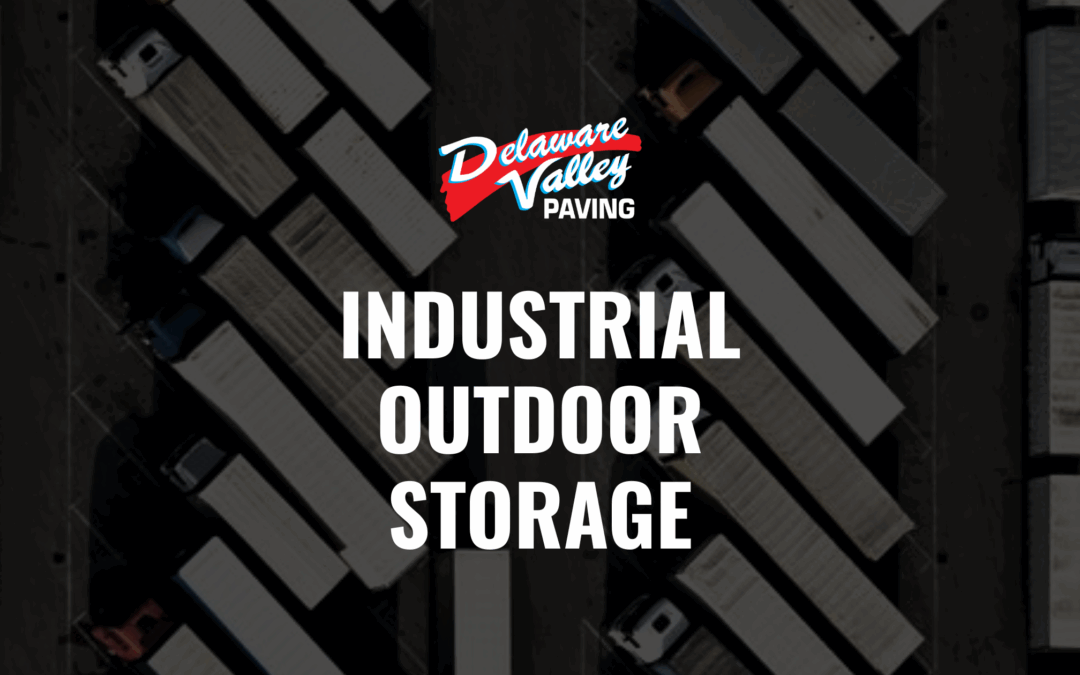 Navigating Industrial Outdoor Storage Parking Lot Development